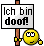 ich bin doof