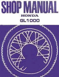 Honda GL 1000 Shop Manual