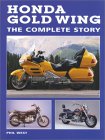 Honda Gold Wing: The Complete Story